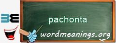 WordMeaning blackboard for pachonta